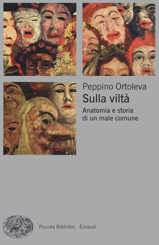 Sulla viltà. Anatomia e storia di un male comune - Peppino Ortoleva - copertina