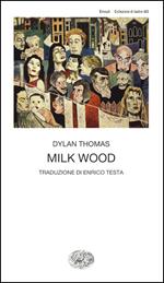 Milk Wood