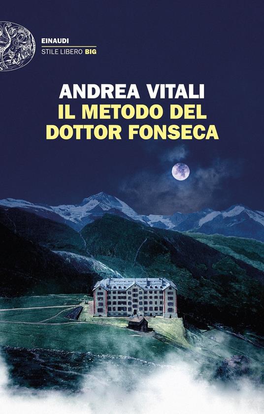 Il metodo del dottor Fonseca - Andrea Vitali - 2