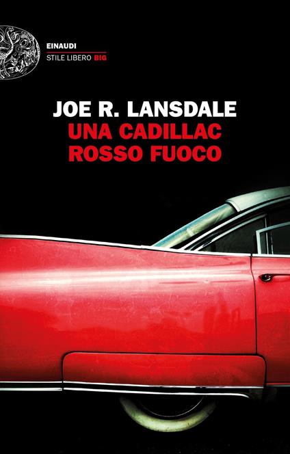 Una Cadillac rosso fuoco - Joe R. Lansdale - copertina