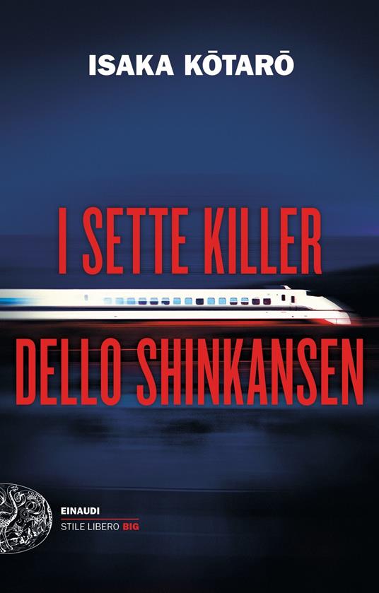 I sette killer dello Shinkansen - Kotaro Isaka - copertina