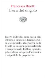 L' era del singolo