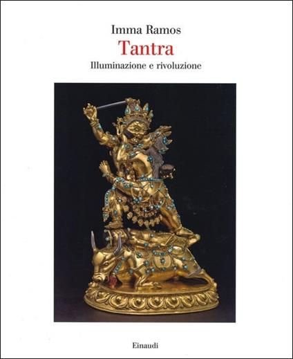 Tantra. Illuminazione e rivoluzione. Ediz. a colori - Imma Ramos - copertina