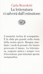 La letteratura ci salverà dall'estinzione