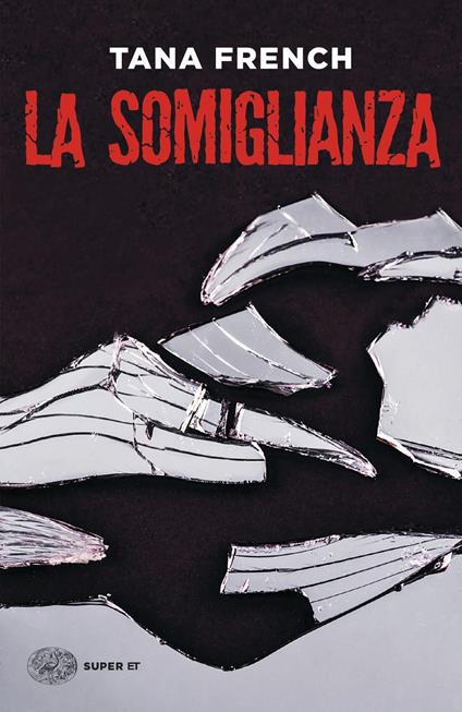 La somiglianza - Tana French - copertina