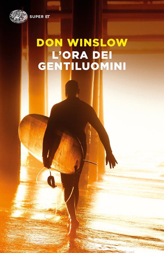 L' ora dei gentiluomini - Don Winslow - copertina