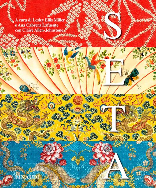 Seta. Fibre, tessuti e moda. Ediz. a colori - copertina