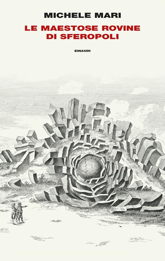 Le maestose rovine di Sferopoli - Michele Mari - copertina