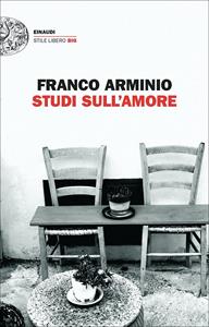 Libro Studi sull'amore Franco Arminio