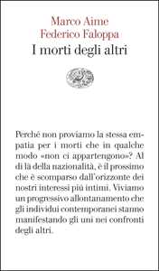 Libro I morti degli altri Marco Aime Federico Faloppa