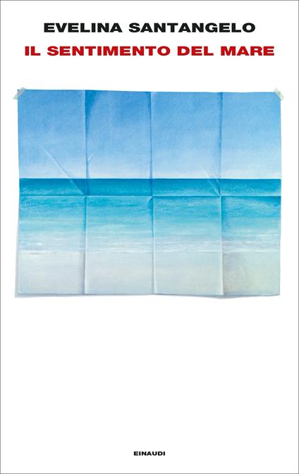 Il sentimento del mare - Evelina Santangelo - copertina
