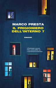 Libro Il prigioniero dell'interno 7 Marco Presta