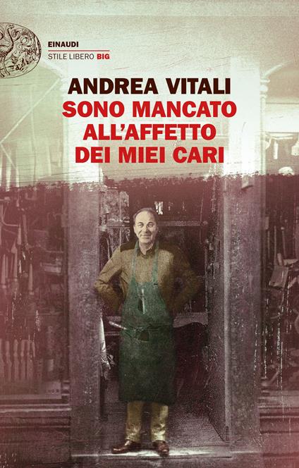 Sono mancato all'affetto dei miei cari - Andrea Vitali - copertina