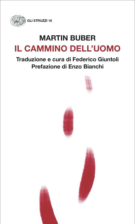 Il cammino dell'uomo - Martin Buber - copertina