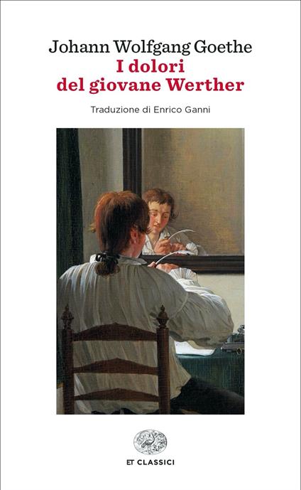 I dolori del giovane Werther - Johann Wolfgang Goethe - copertina