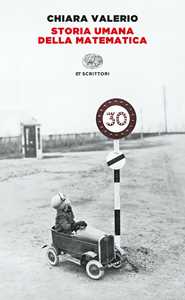 Libro Storia umana della matematica Chiara Valerio