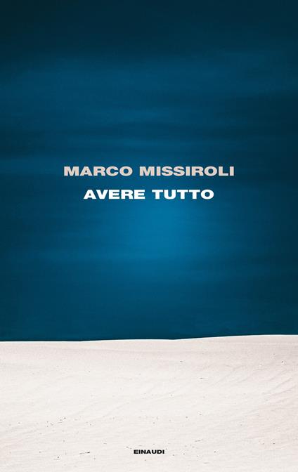 Avere tutto - Marco Missiroli - copertina