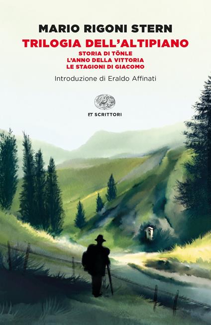 Trilogia dell'altipiano: Storia di Tönle-L'anno della vittoria-Le stagioni di Giacomo - Mario Rigoni Stern - copertina