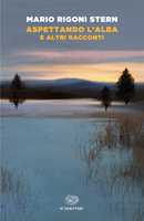 Aspettando l'alba e altri racconti