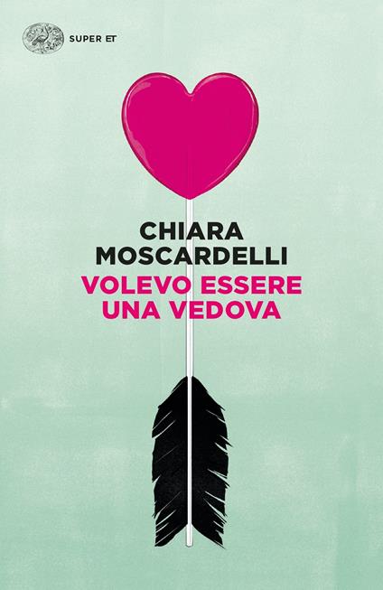 Volevo essere una vedova - Chiara Moscardelli - copertina