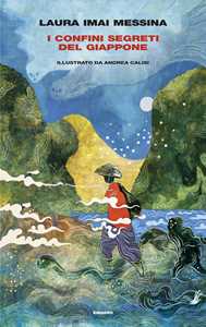 Libro I confini segreti del Giappone Laura Imai Messina