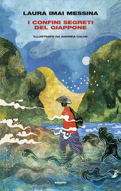 I confini segreti del Giappone - Laura Imai Messina - copertina