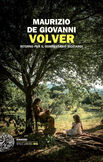 Volver. Ritorno per il commissario Ricciardi - Maurizio de Giovanni - copertina