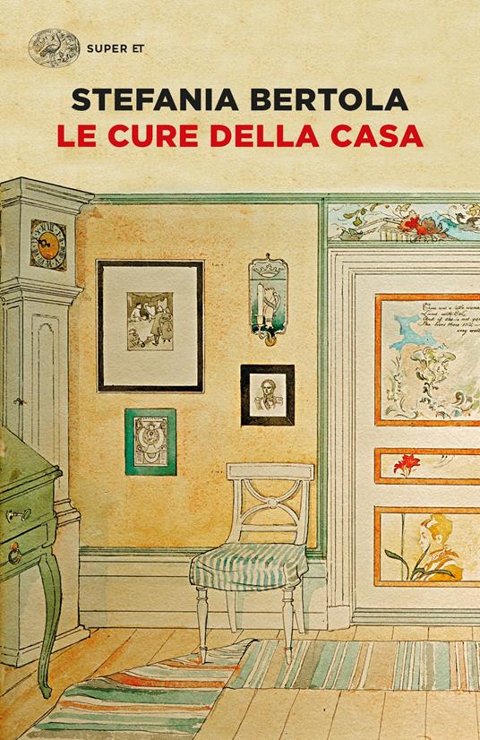Le cure della casa - Stefania Bertola - copertina