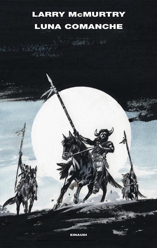 Luna comanche - Larry McMurtry - copertina
