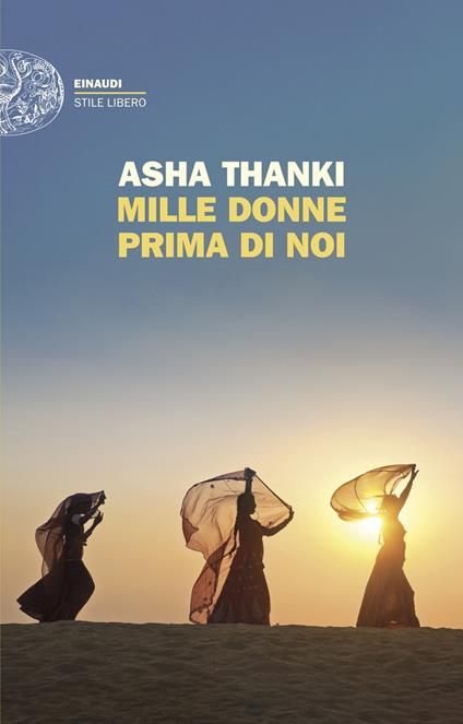 Mille donne prima di noi - Asha Thanki - copertina