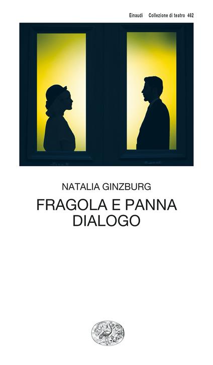 Fragola e panna-Dialogo - Natalia Ginzburg - copertina