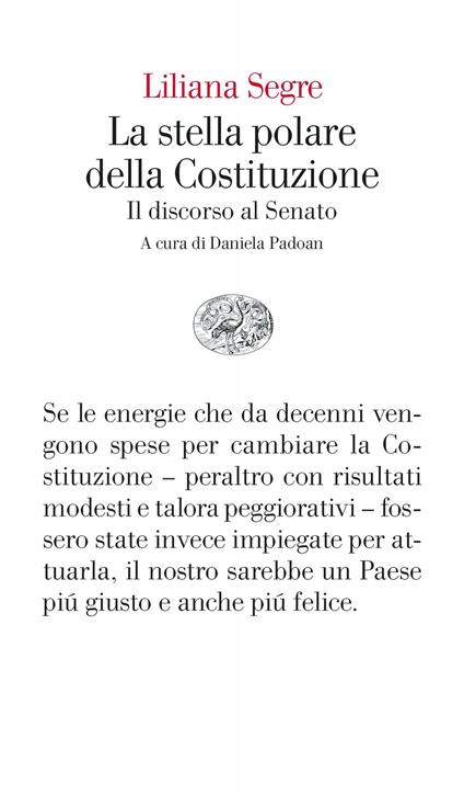La stella polare della Costituzione. Il discorso al Senato - Liliana Segre - copertina