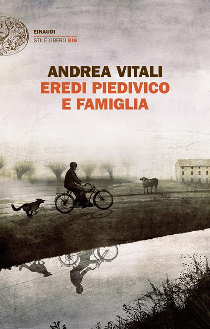 Eredi Piedivico e famiglia - Andrea Vitali - copertina
