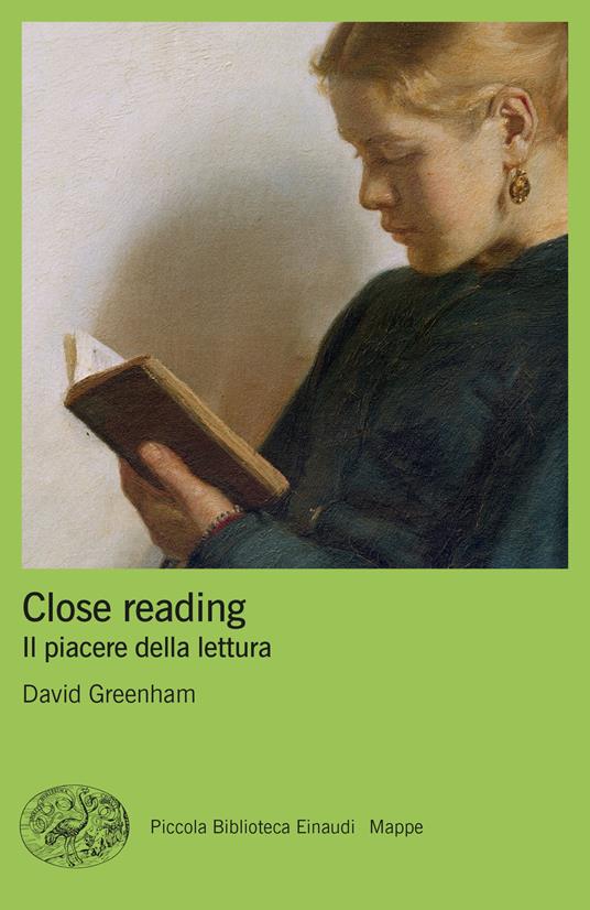 Close reading. Il piacere della lettura - David Greenham - copertina