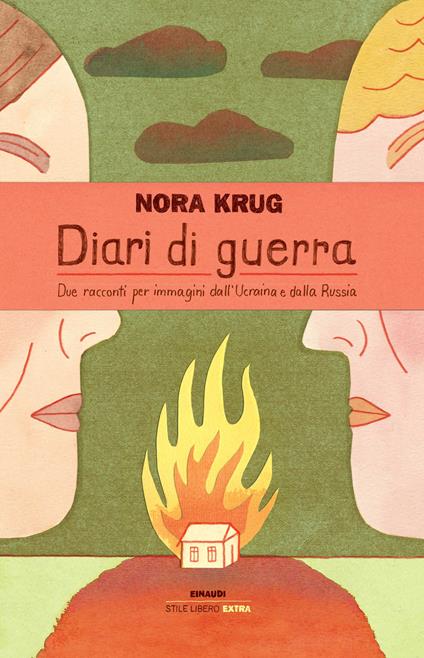 Diari di guerra. Due racconti per immagini dall'Ucraina e dalla Russia - Nora Krug - copertina