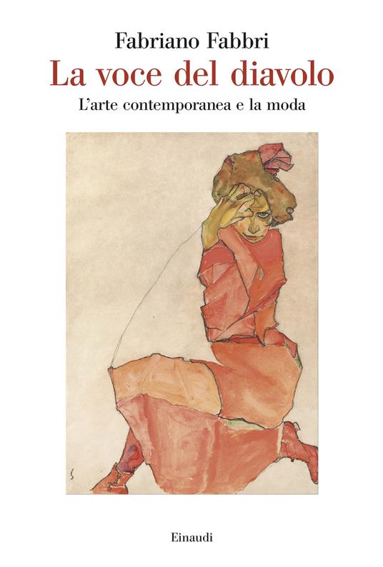 La voce del diavolo. L’arte contemporanea e la moda - Fabriano Fabbri - copertina
