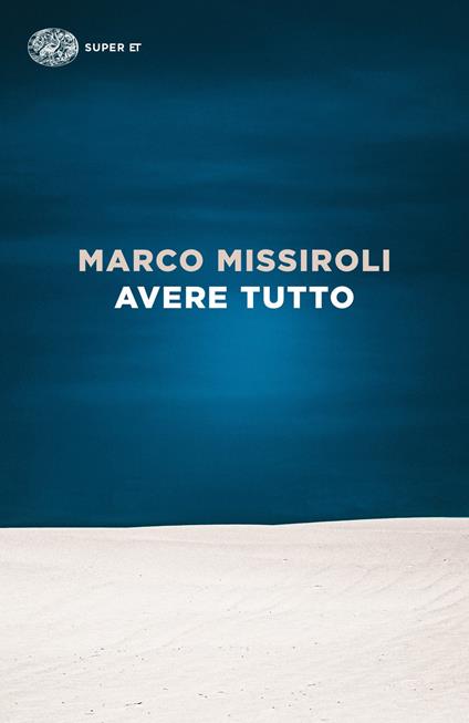 Avere tutto - Marco Missiroli - copertina