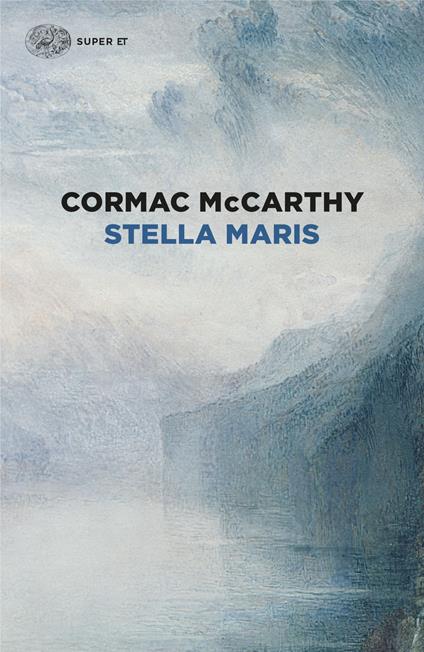 Stella Maris - Cormac McCarthy - copertina