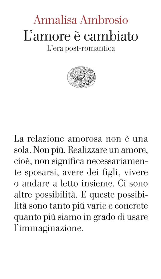 L'amore è cambiato. L'era post-romantica - Annalisa Ambrosio - copertina