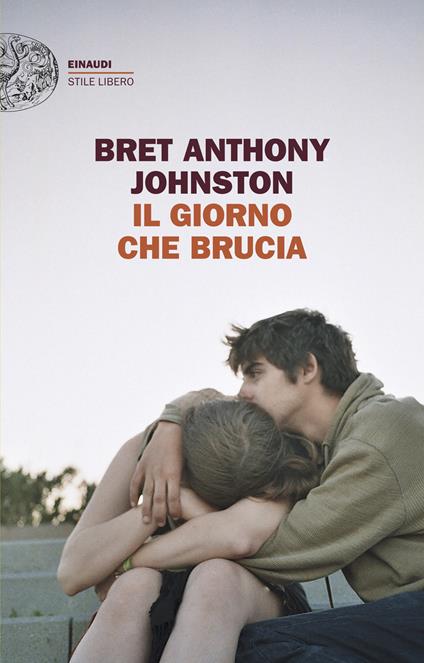 Il giorno che brucia - Bret Anthony Johnston - copertina