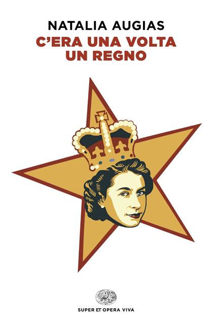 C'era una volta un regno - Natalia Augias - copertina