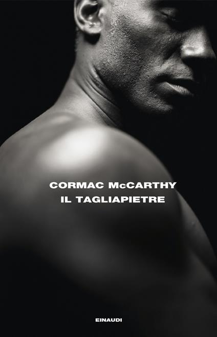 Il tagliapietre - Cormac McCarthy - copertina