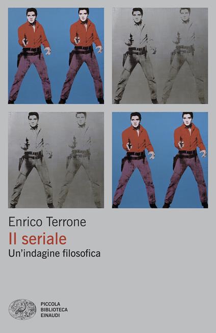 Il seriale. Un’indagine filosofica - Enrico Terrone - copertina