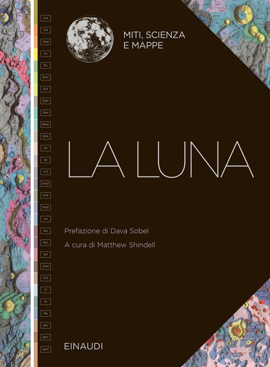 La Luna. Miti, scienza e mappe - copertina