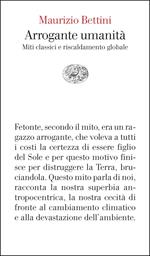 Arrogante umanità. Miti classici e riscaldamento globale