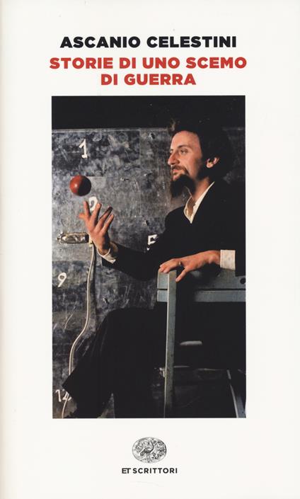 Storie di uno scemo di guerra - Ascanio Celestini - copertina