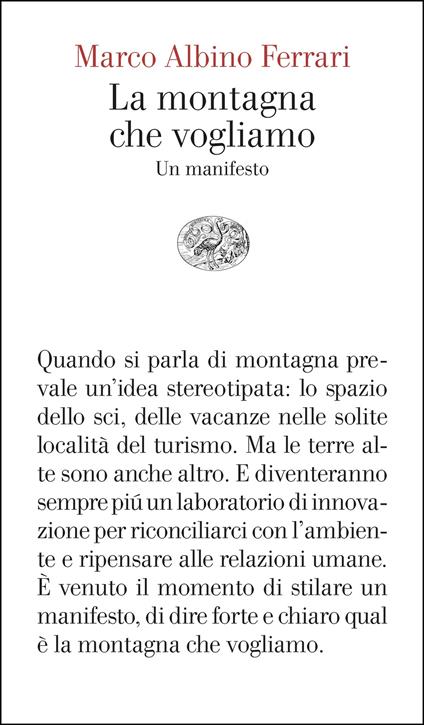 La montagna che vogliamo. Un manifesto - Marco Albino Ferrari - copertina