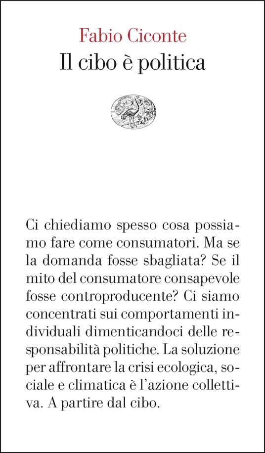 Il cibo è politica - Fabio Ciconte - copertina