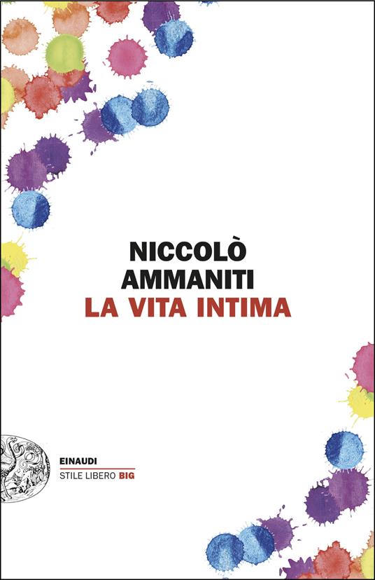 La vita intima - Niccolò Ammaniti - copertina