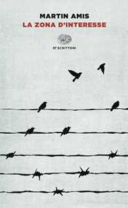 Libro La zona d'interesse Martin Amis